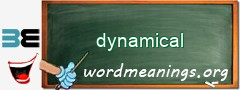 WordMeaning blackboard for dynamical